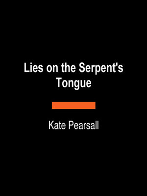 cover image of Lies on the Serpent's Tongue
